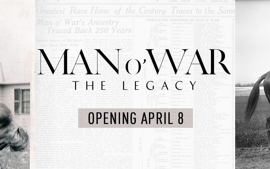 Kentucky Derby Museum opens Man o'War: The Legacy on Saturday, April 8th